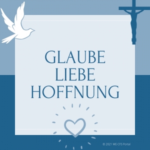 GLAUBE, LIEBE, HOFFNUNG, TROST, ZUVERSICHT, MUT und das durch eine besondere "Pille" ?